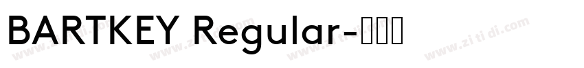 BARTKEY Regular字体转换